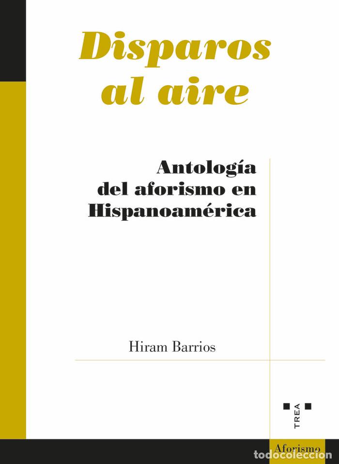 Libros: DISPAROS AL AIRE - BARRIOS, HIRAM