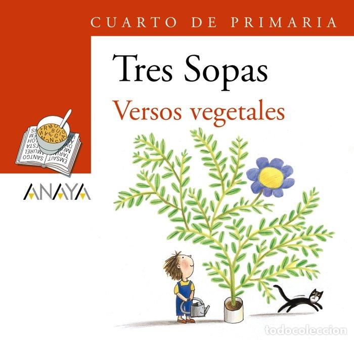 Libros: TRES SOPAS 4&ordm;EP VERSOS VEGETALES PACK - AA.VV
