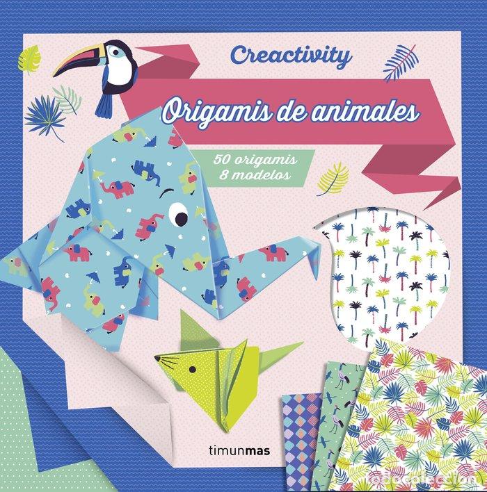 Libros: CREACTIVITY ORIGAMIS DE ANIMALES - AA.VV.