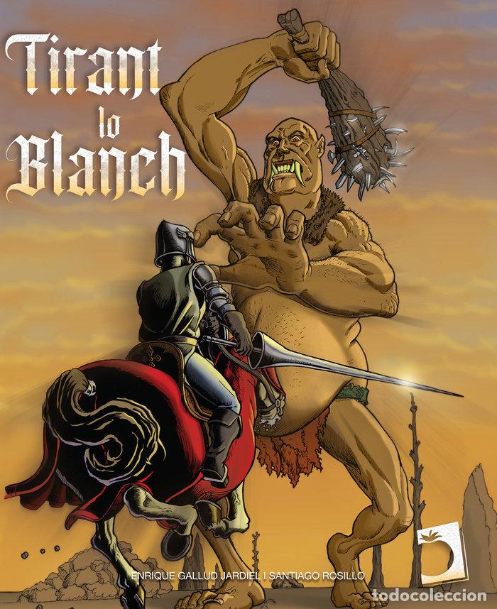 books: TIRANT LO BLANC - GALLUD JARDIEL, ENRIQUE