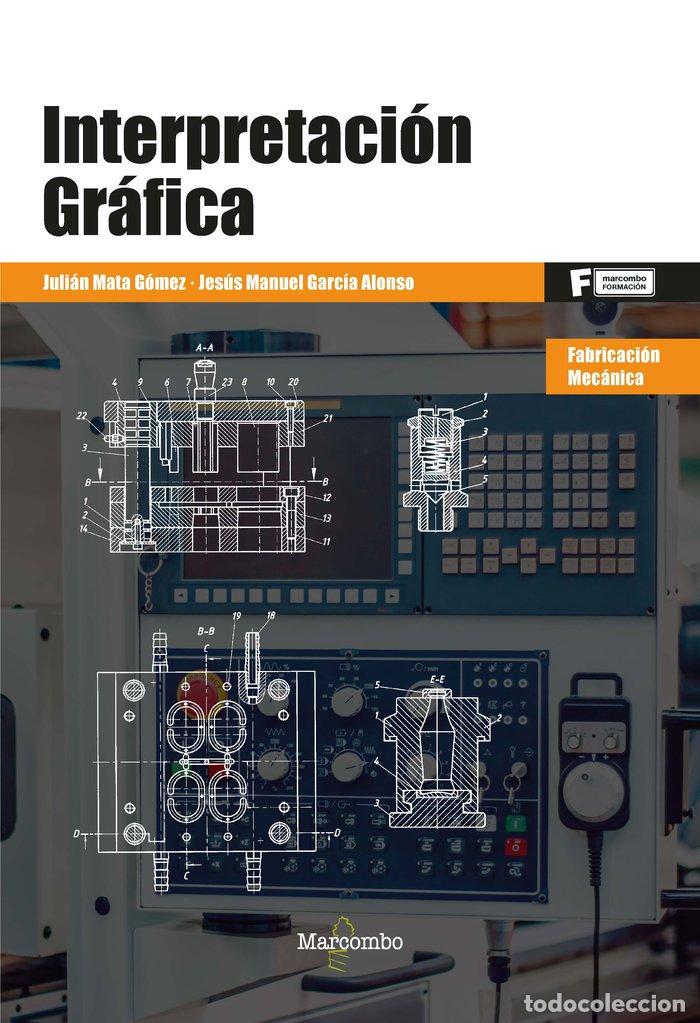 Libros: INTERPRETACION GRAFICA - GARCIA ALONSO, JESUS