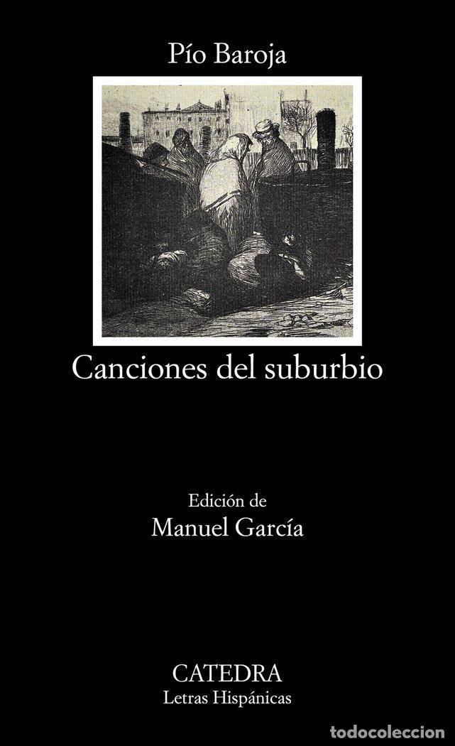 Libros: CANCIONES DEL SUBURBIO - BAROJA, PIO