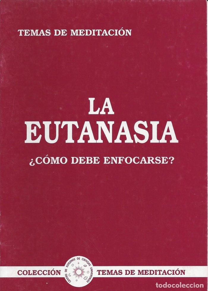 Libros: LA EUTANASIA - FABREGAT BISBAL, JOSE