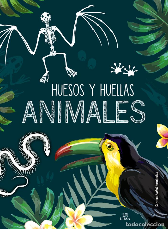 Libros: HUESOS Y HUELLAS ANIMALES - AA.VV