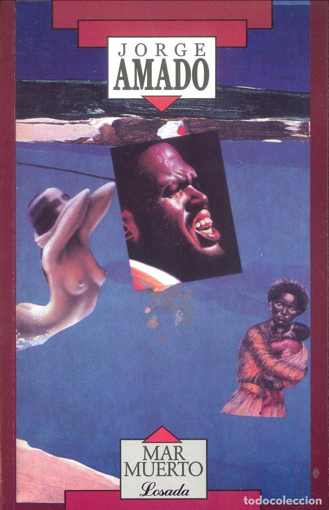 Libros: MAR MUERTO - AMADO, JORGE