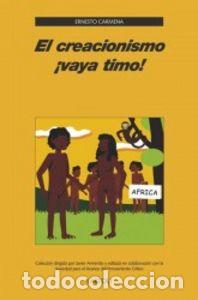 Libros: CREACIONISMO VAYA TIMO CARTA A UN CREDULO - CARMENA, EMESTO