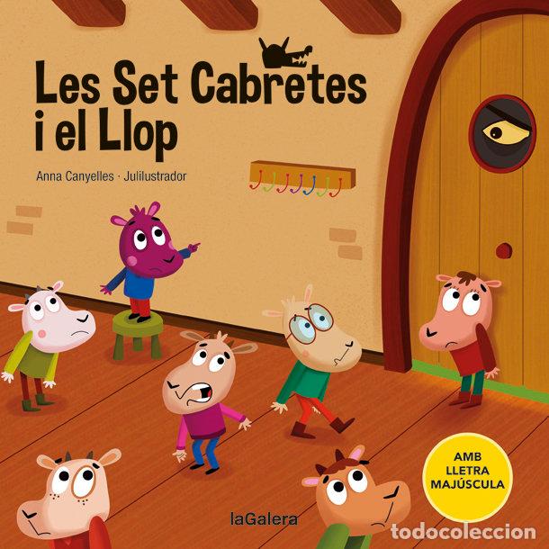 Libros: LES SET CABRETES I EL LLOP - CANYELLES, ANNA