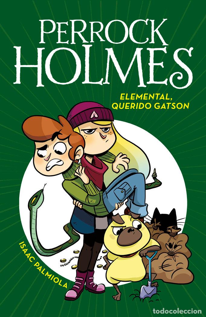 Libros: PERROCK HOLMES 3 ELEMENTAL QUERIDO GATSON - PALMIOLA, ISAAC