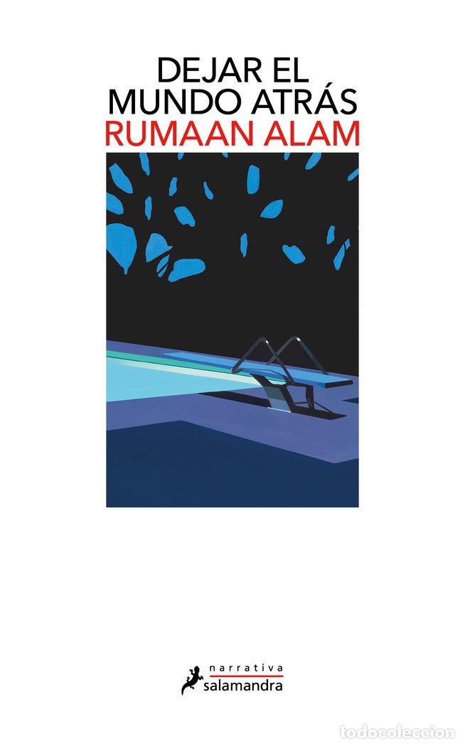 Libros: DEJAR EL MUNDO ATRAS - ALAM, RUMAAN