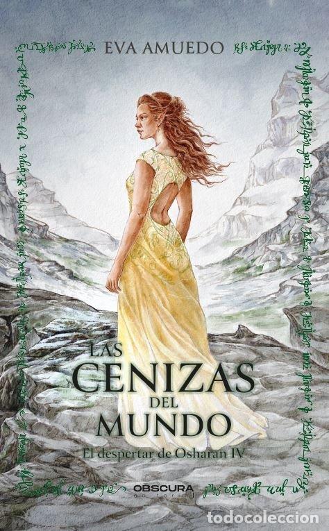 Libros: LAS CENIZAS DEL MUNDO - AMUEDO, EVA