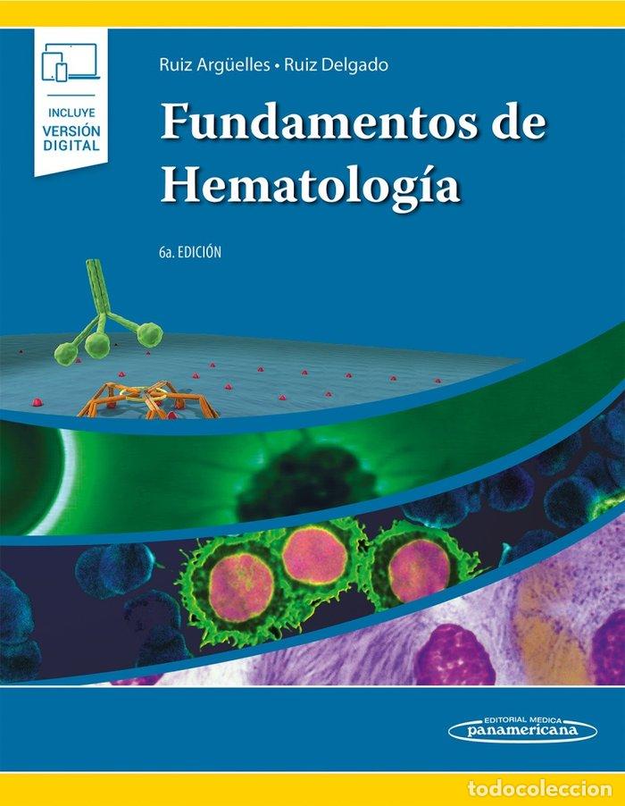 Libros: FUNDAMENTOS DE HEMATOLOGIA 6&ordm;ED - AA.VV