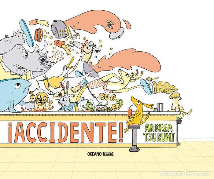 Libros: ACCIDENTE - TSURUMI, ANDREA