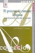 Libros: EL PROCESO DE ENSE&Ntilde;AR LENGUAS - LINO BARRIO, JOSE