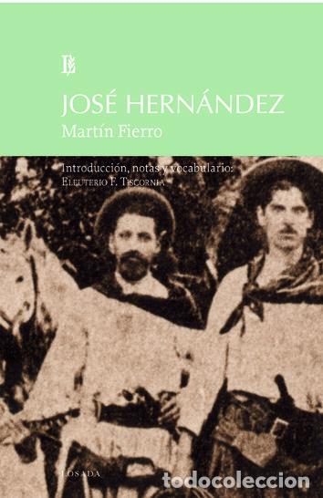 Libros: MARTIN FIERRO - HERNANDEZ, JOSE
