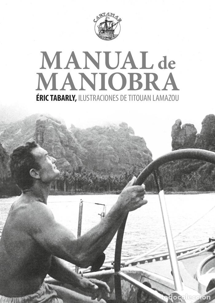 Libros: MANUAL DE MANIOBRA - TABARLY, ERIC