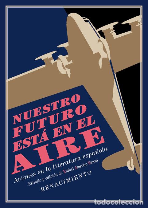 Livres: NUESTRO FUTURO ESTA EN EL AIRE - AA.VV