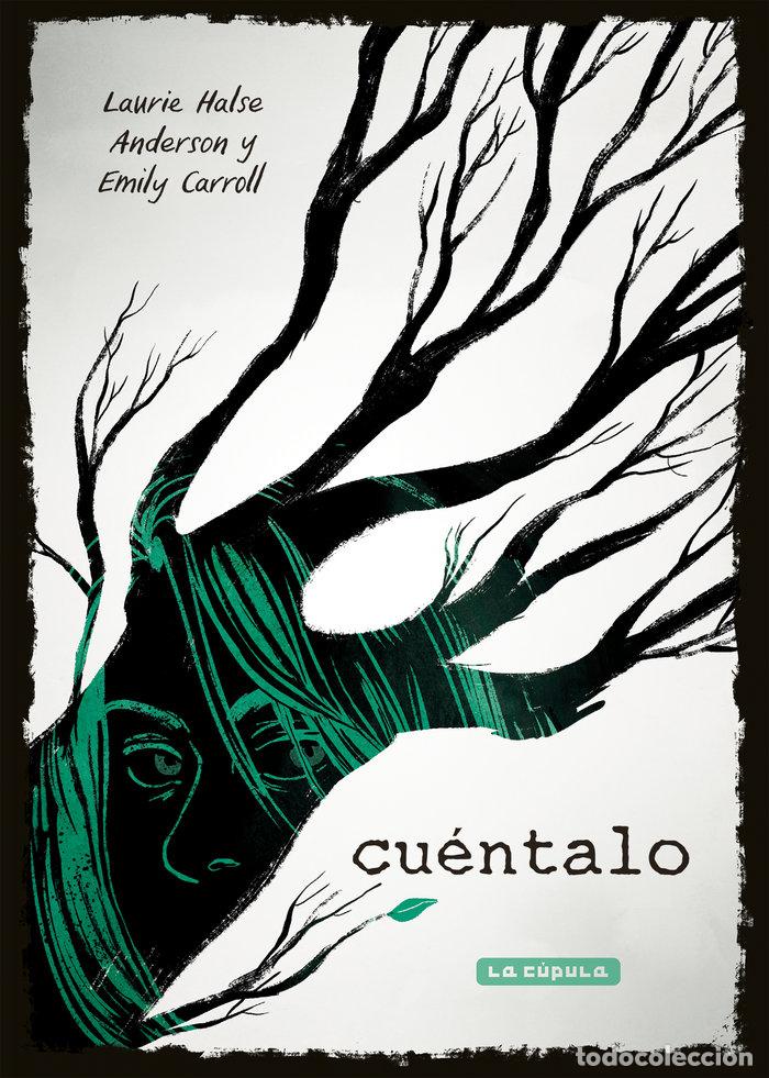Libros: CUENTALO - HALSE ANDERSON, LAURIE