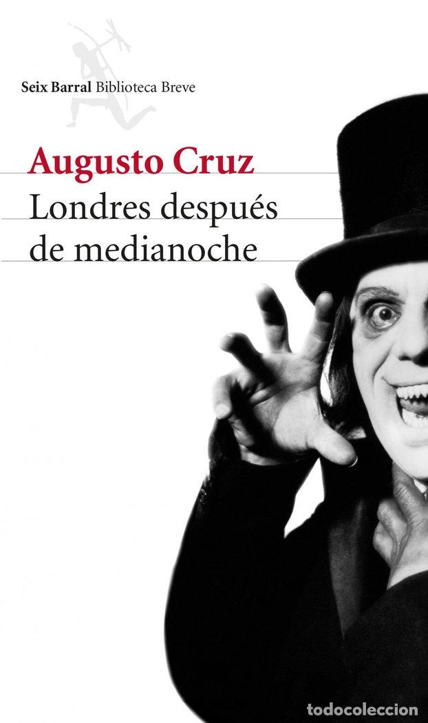 Libros: LONDRES DESPUES DE MEDIANOCHE - CRUZ, AUGUSTO