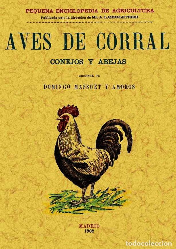 Libros: AVES DE CORRAL - MASSUET Y AMOROS, DOMINGO