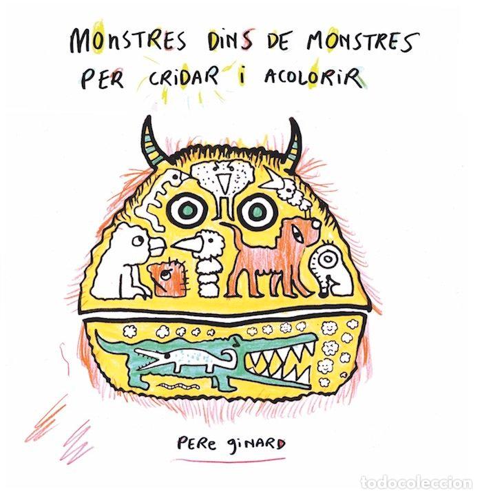 Libros: MONSTRES DINS DE MONSTRES - GINARD, PERE