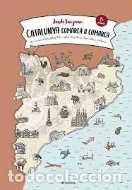 Libros: CATALUNYA COMARCA A COMARCA - JORDI SANJUAN