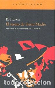 Libros: TESORO DE SIERRA MADRE NA-154 - TRAVEN, B.