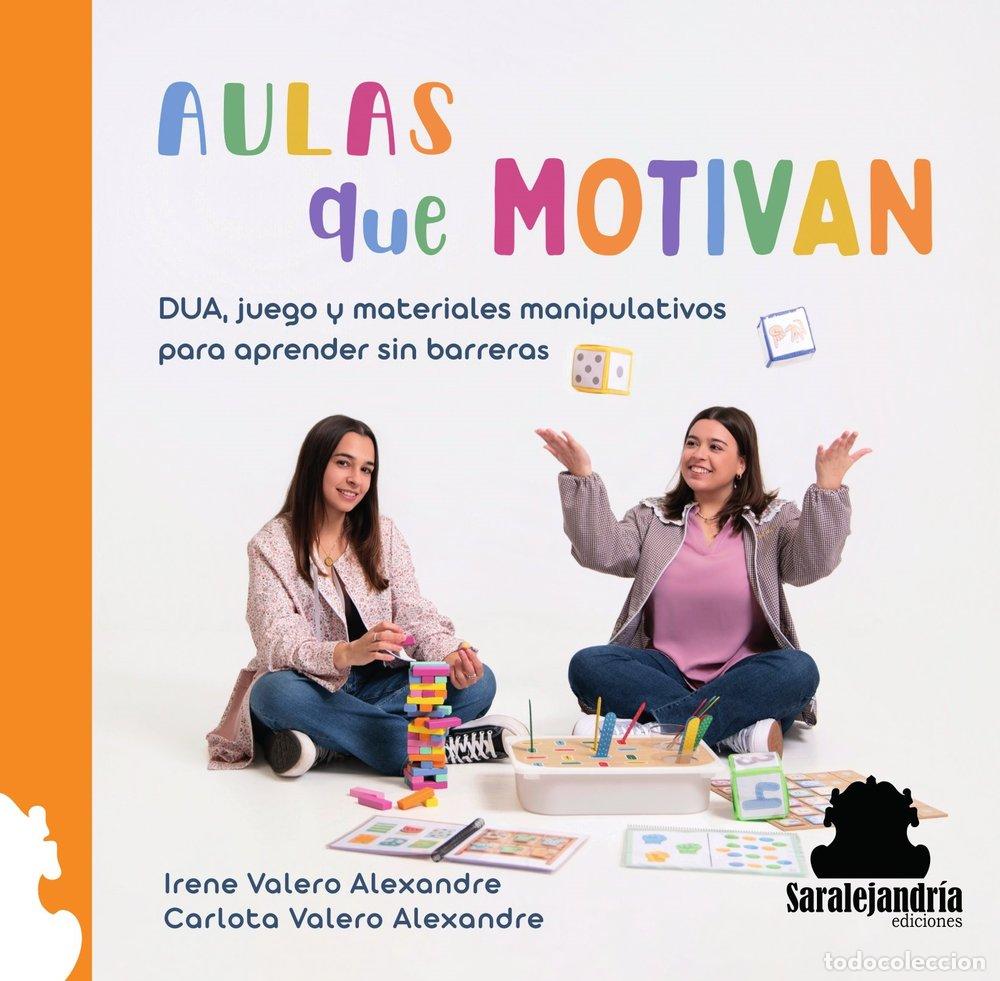 Libros: AULAS QUE MOTIVAN - CARLOTA VALERO ALEXANDRE