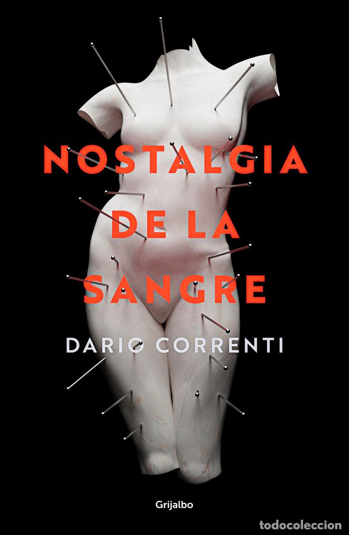 Libros: NOSTALGIA DE LA SANGRE - CORRENTI, DARIO