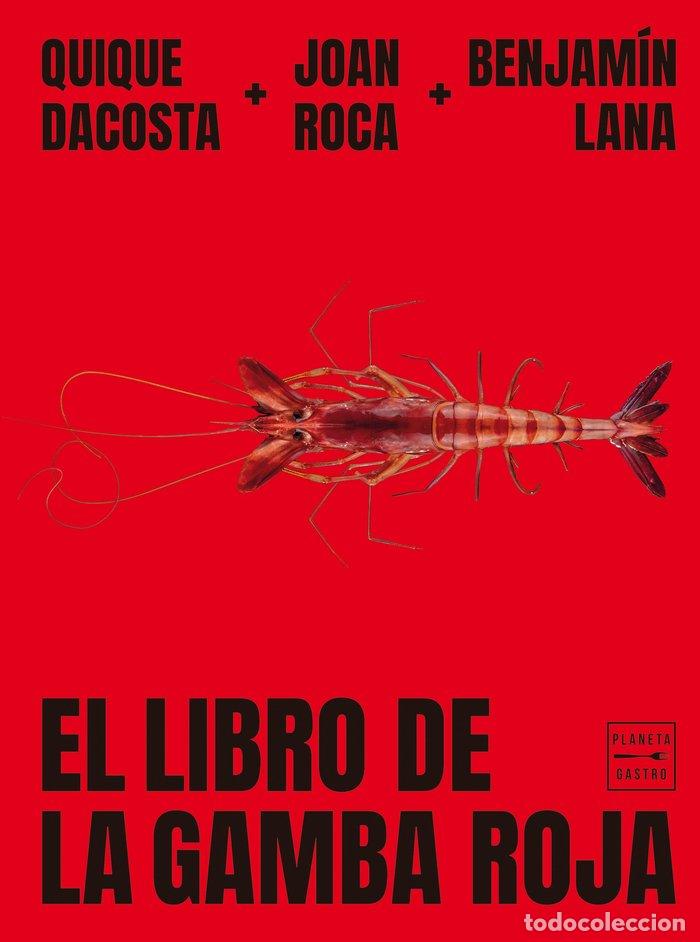 Libros: EL LIBRO DE LA GAMBA ROJA - BENJAMIN LANA