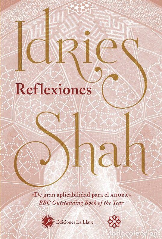 Libros: REFLEXIONES - SHAH, IDRIES
