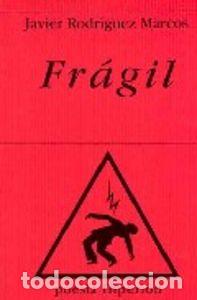 books: FRAGIL - RODRIGUEZ MARCOS