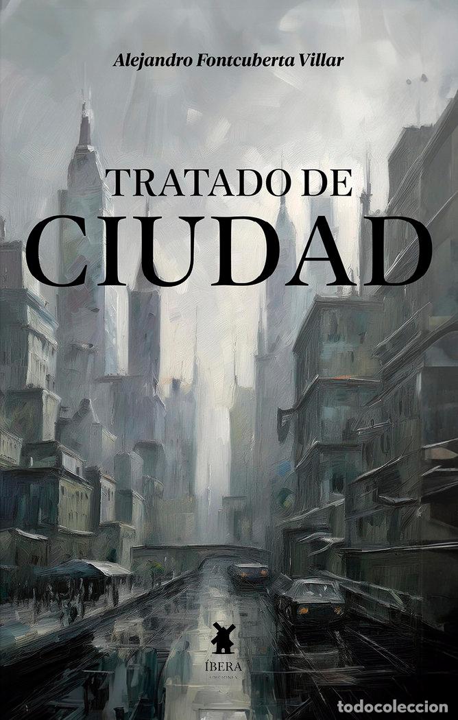 books: TRATADO DE CIUDAD - ALEJANDRO FONTCUBERTA VILLAR