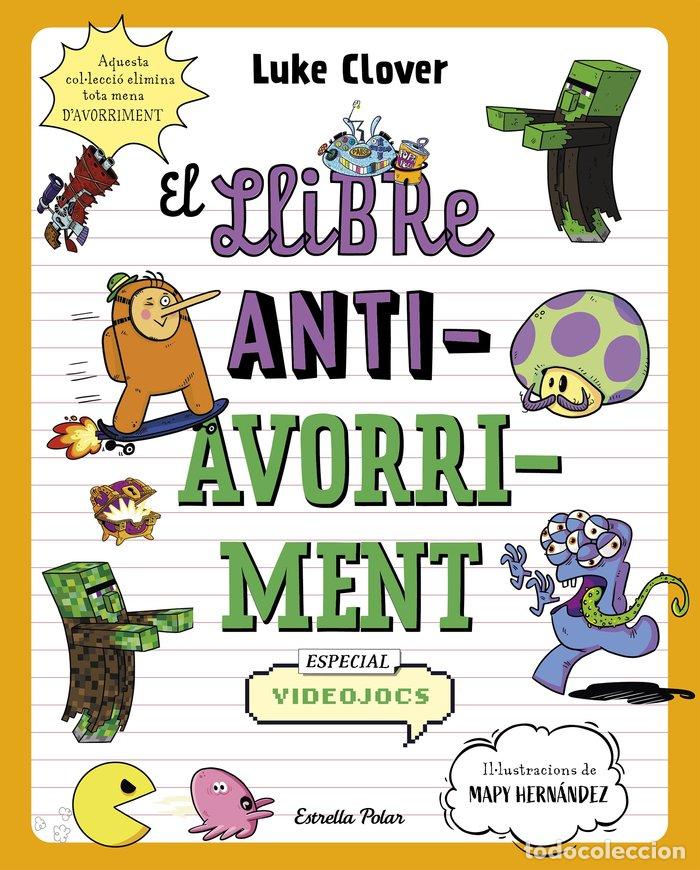 B&uuml;cher: EL LLIBRE ANTIAVORRIMENT ESPECIAL VIDEOJOCS - CLOVER, LUKE