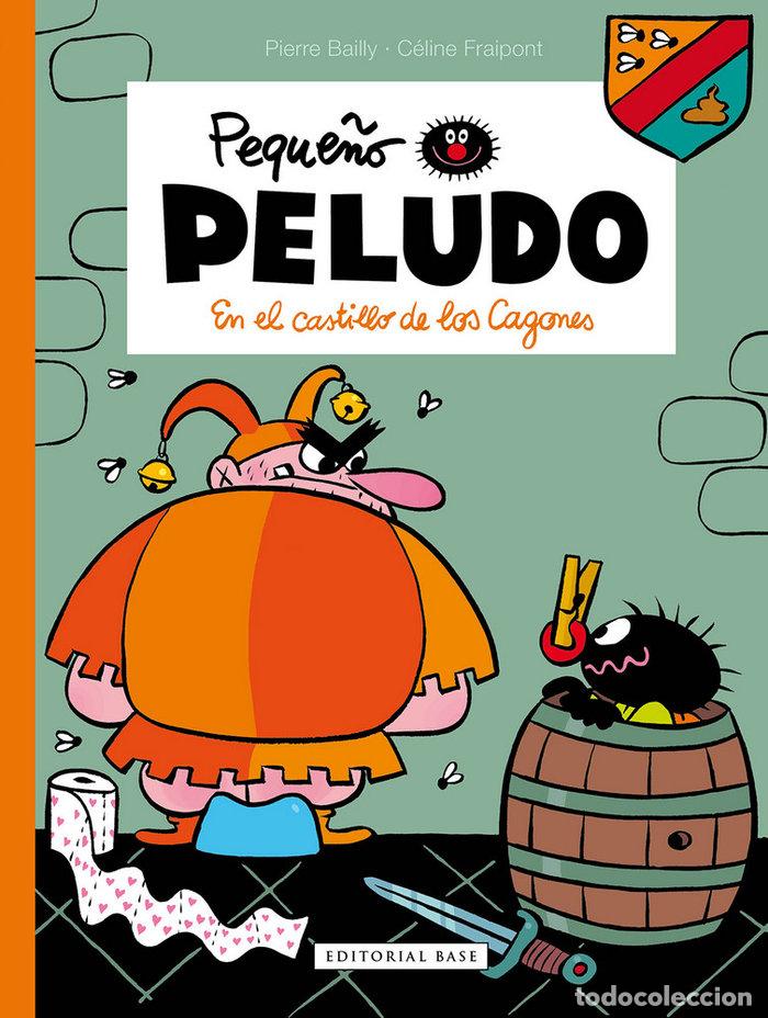 Libri: PEQUE&Ntilde;O PELUDO EN EL CASTILLO DE LOS CAGONES - BAILLY, PIERRE