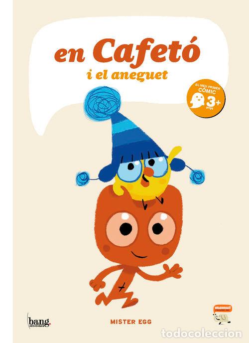 Livres: EN CAFETO I L'ANEGUET - MISTER EGG
