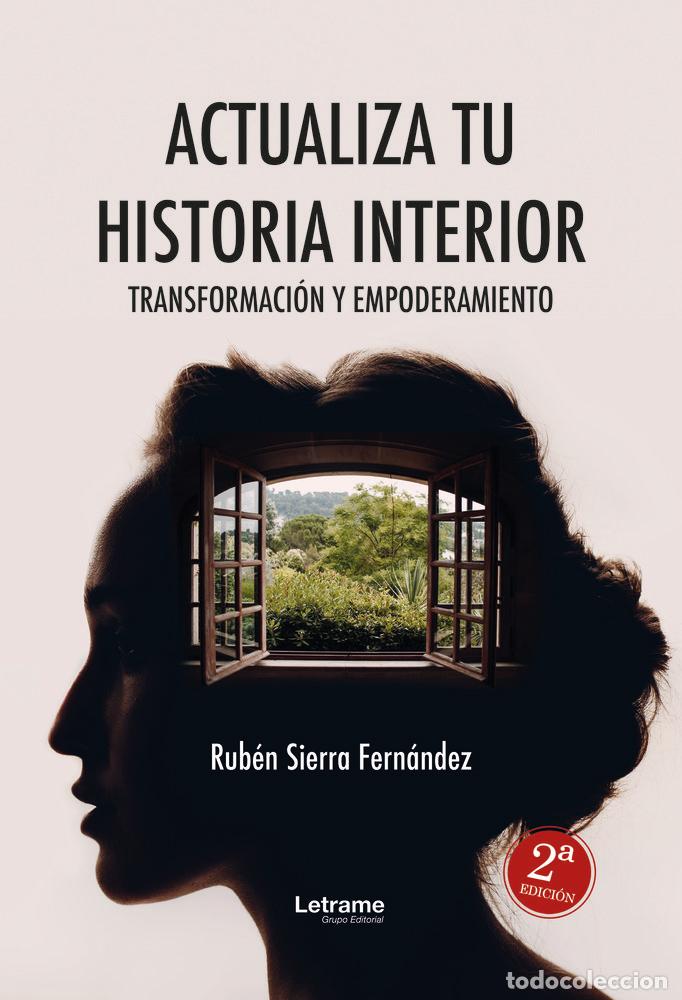 Livres: ACTUALIZA TU HISTORIA INTERIOR - SIERRA FERNANDEZ, RUBEN