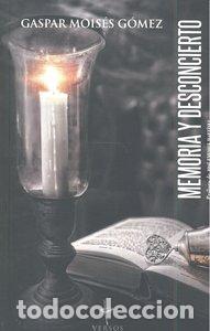 Livres: MEMORIA Y DESCONCIERTO - MOISES GOMEZ, GASPAR