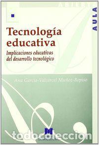 Livros: TECNOLOGIA EDUCATIVA IMPLICACIONES EDUCATIVAS DEL - GARCIA, ANA