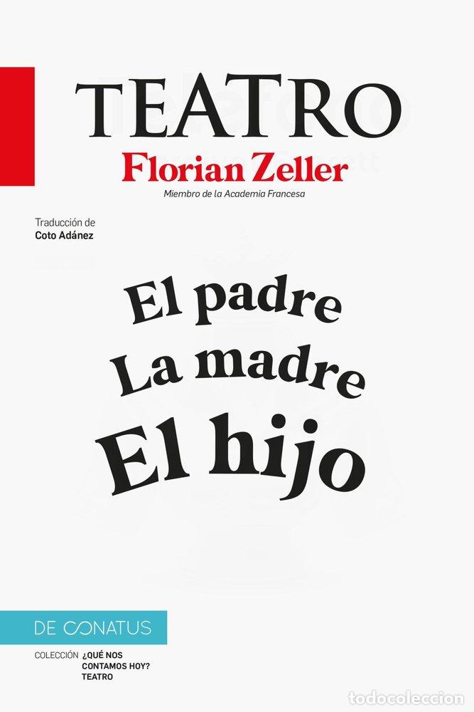 Livros: EL TEATRO DE FLORIAN ZELLER - ZELLER, FLORIAN