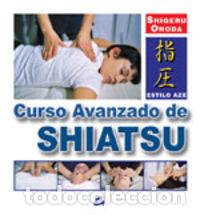 Livros: CURSO AVANZADO DE SHIATSU - ONODA, SHIGERU