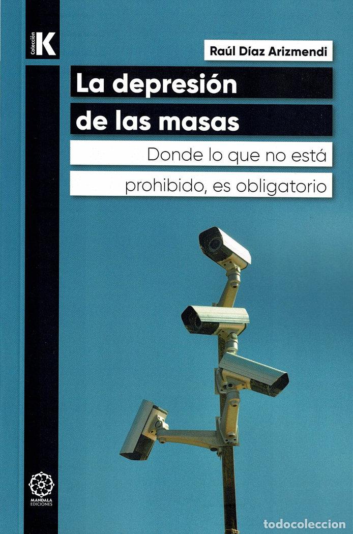 books: LA DEPRESION DE LAS MASAS - DIAZ ARIZMENDI, RAUL