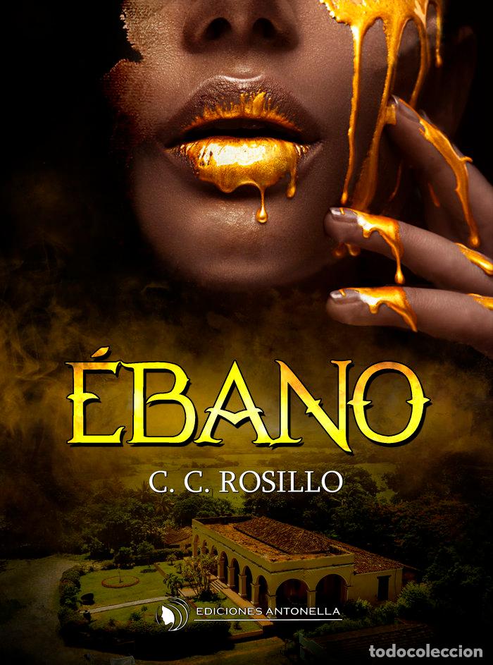 Livres: EBANO - ROSILLO, C. C.