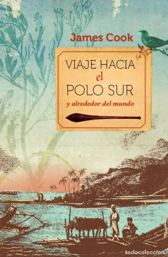 Livres: VIAJE HACIA EL POLO SUR Y ALREDEDOR DEL MUNDO - COOK, JAMES