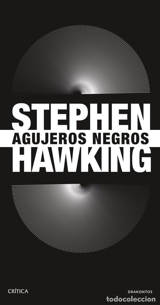 Libros: AGUJEROS NEGROS - HAWKING, STEPHEN