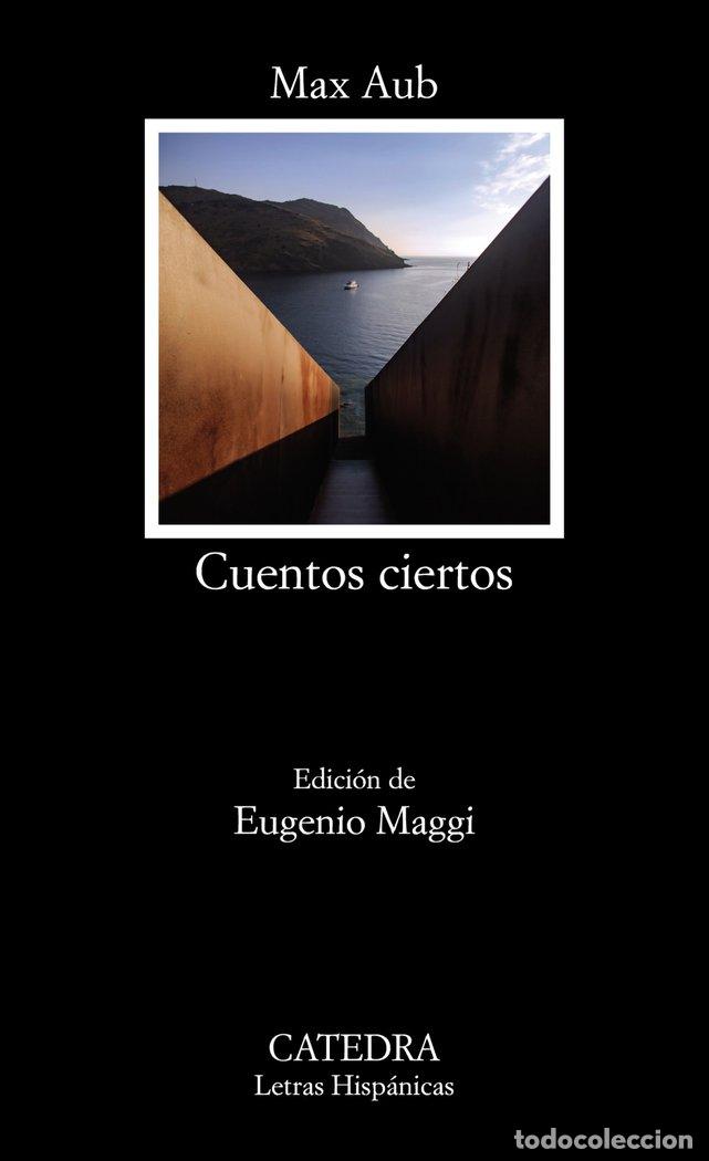 books: CUENTOS CIERTOS - AUB, MAX