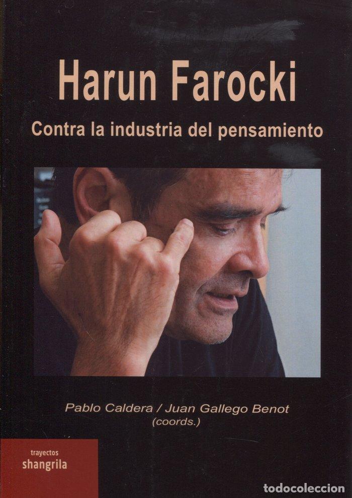 books: HARUN FAROCKI CONTRA LA INDUSTRIA DEL PENSAMIENTO - CALDERA, P