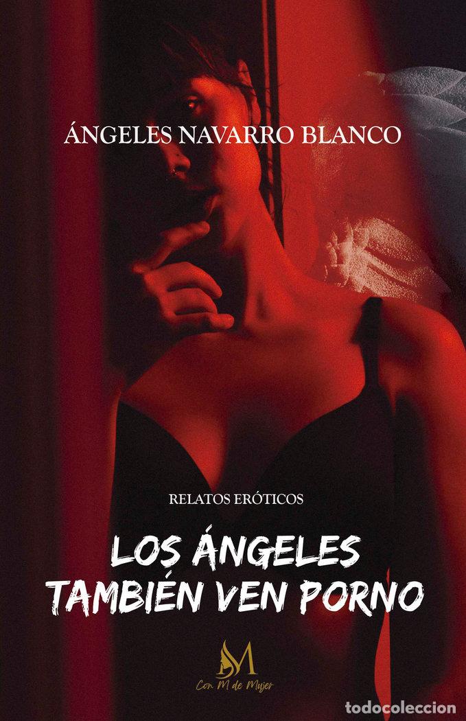 books: LOS ANGELES TAMBIEN VEN PORNO - NAVARRO BLANCO, ANGELES