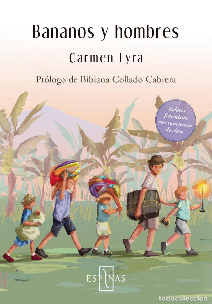 Livros: BANANOS Y HOMBRES - LYRA, CARMEN