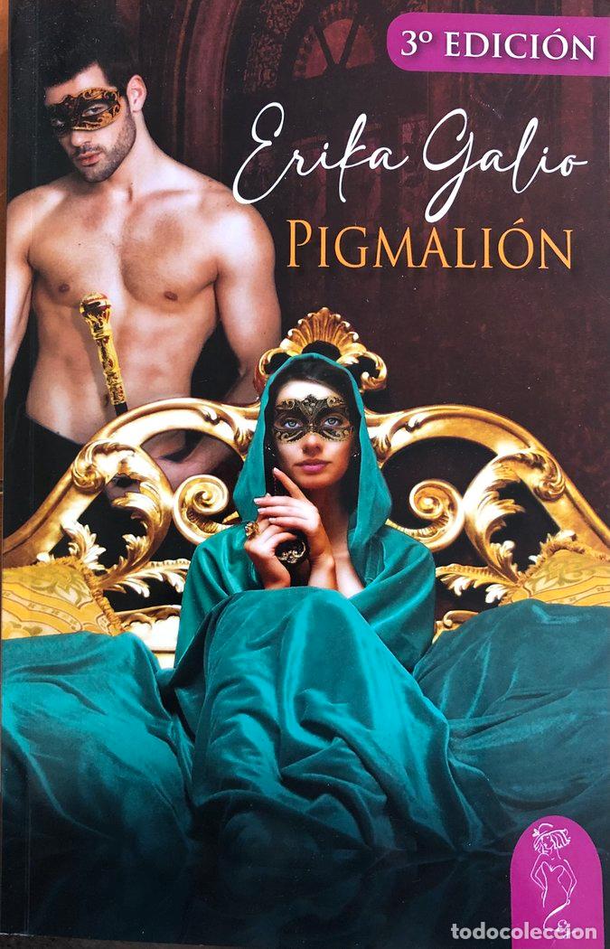 books: PIGMALION - GALIO, ERIKA