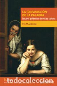 books: DIFAMACION DE LA PALABRA,LA - ZAVALA, IRIS M.